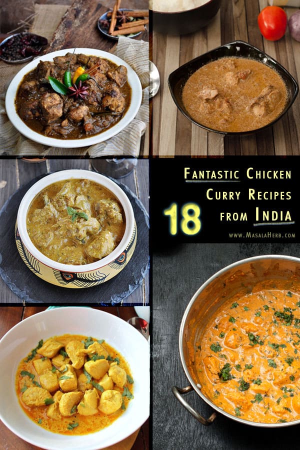 18 fantastic Chicken Curry Recipes from India - Spicy Chicken Gravy to tickle your tongue www.MasalaHerb.com #Indiancuisine #Recipes #Chicken