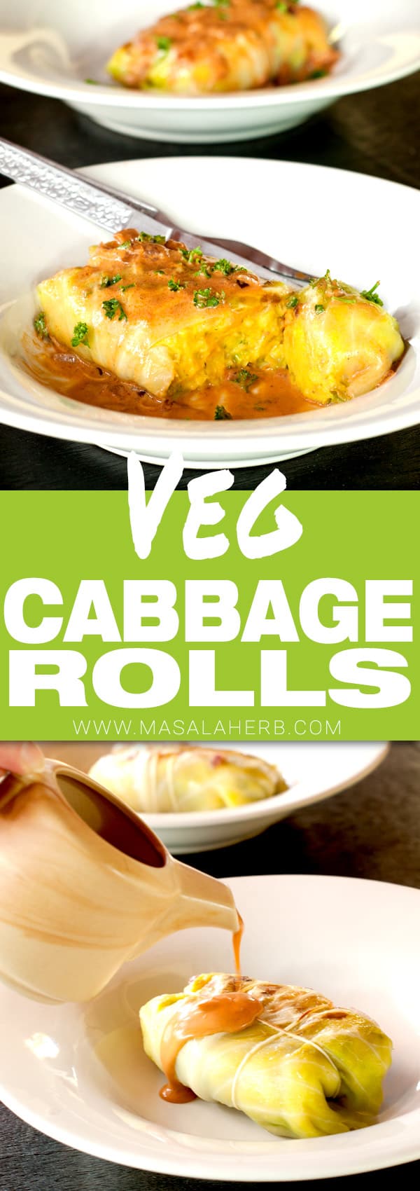 Vegetarian Stuffed Cabbage Rolls Recipe - Healthier German Stuffed Cabbage Rolls www.MasalaHerb.com #veg #cabbage #stuffed #masalaherb