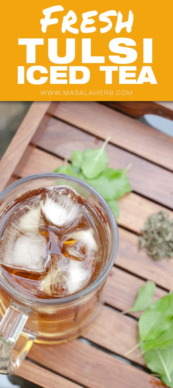 Fresh Tulsi Tea - Holy Basil