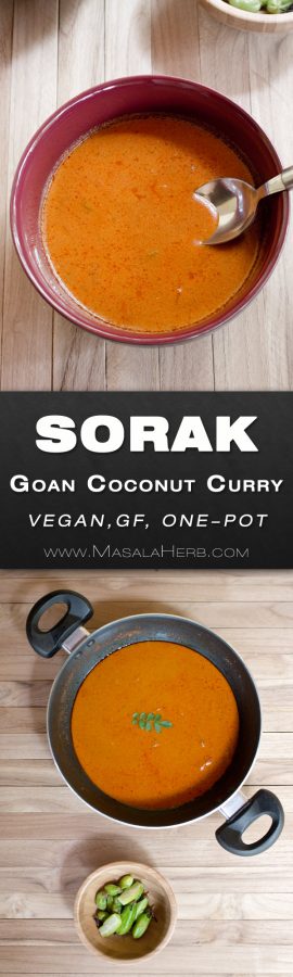 Sorak Curry Recipe - How to make basic Goan coconut curry [Vegan +Video] and a onepot 20 minute lunch dish or weeknight dinner meal. flavorful indian curry, easy to prepare from scratch and healthy! www.MasalaHerb.com