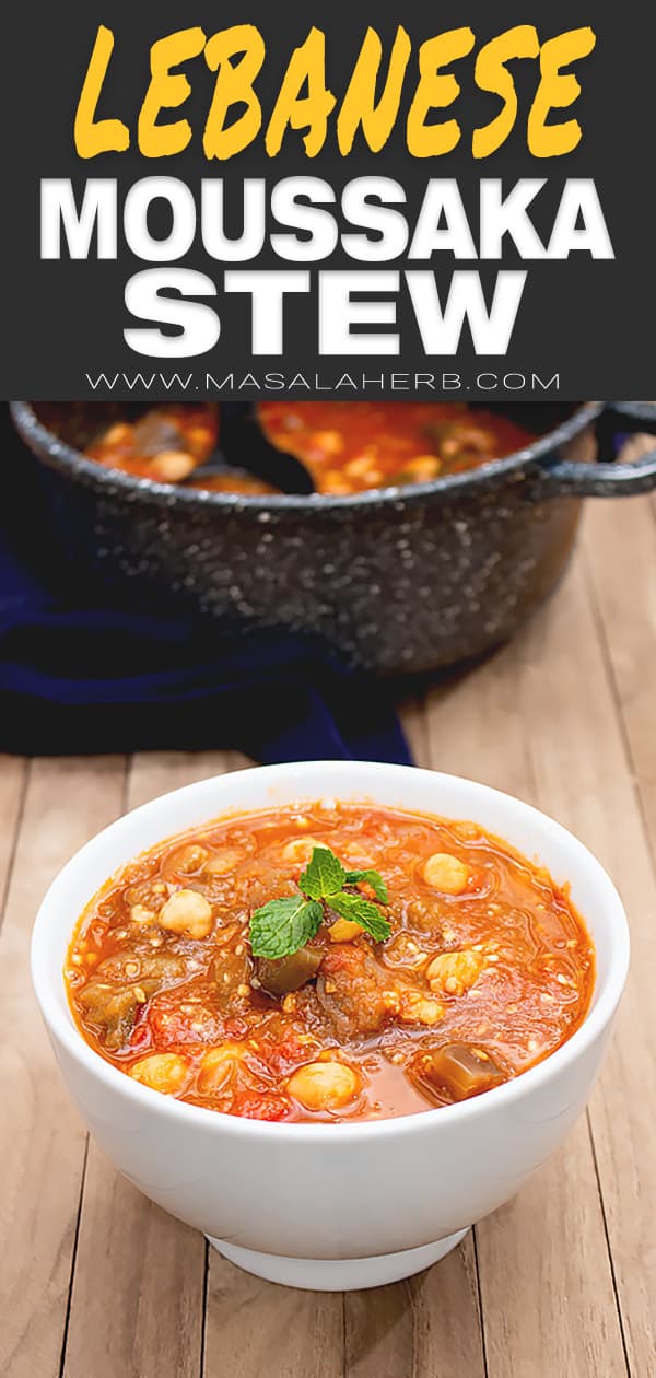 Lebanese Moussaka Stew [Maghmour]