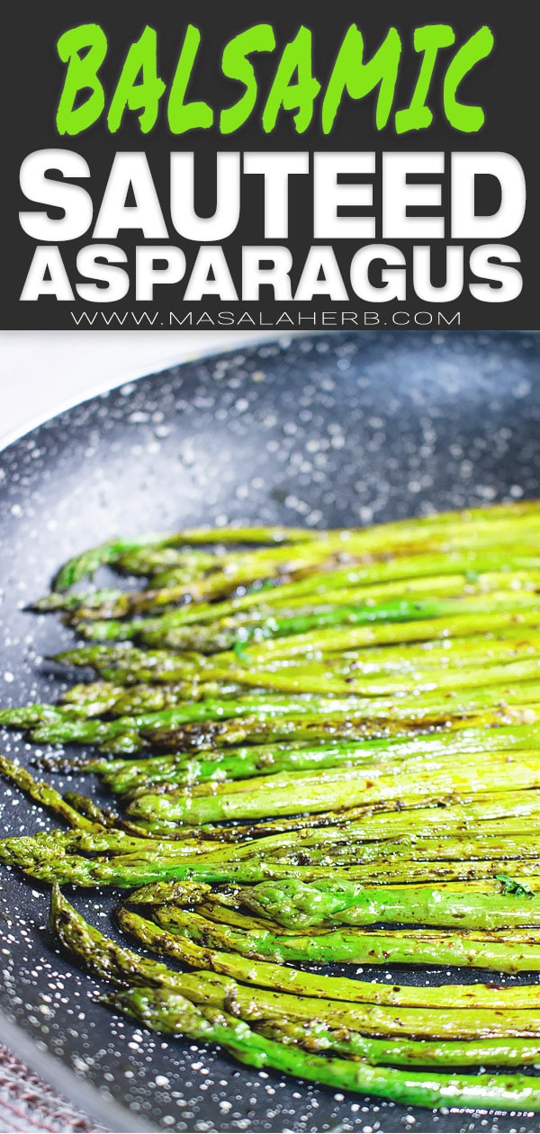 Pan Sauteed Asparagus with Balsamic Vinegar