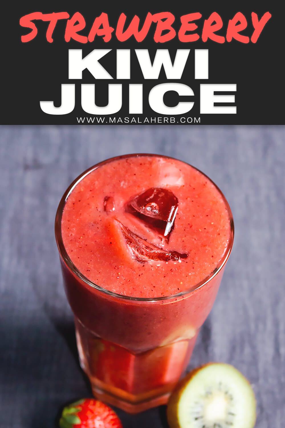 Strawberry Kiwi Juice Recipe