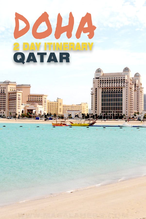 How to travel Doha in Two Days [Qatar] pin