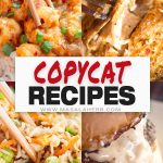 +20 Copycat Restaurant Recipes to get through these tough times