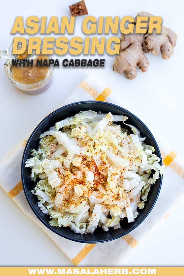 ginger dressing over napa cabbage