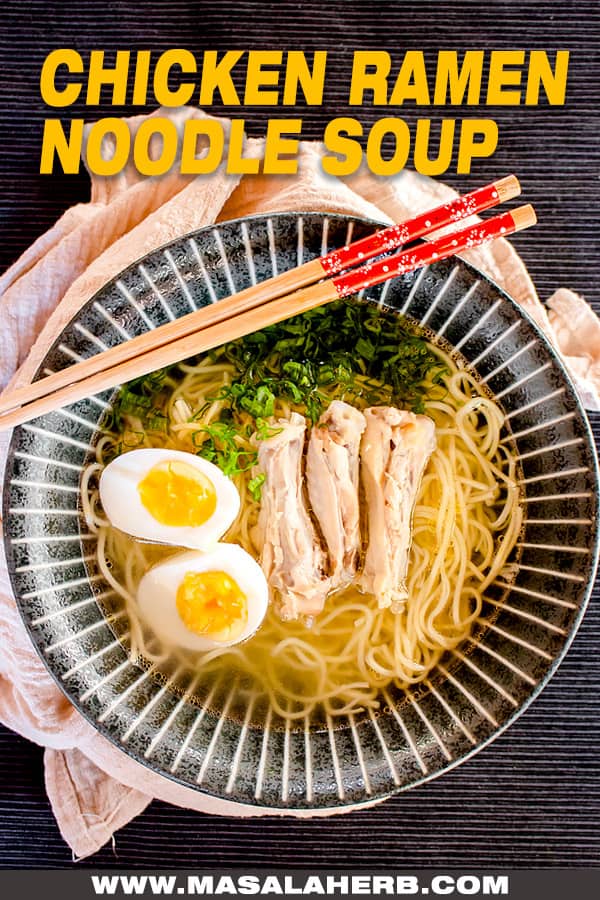 https://www.masalaherb.com/wp-content/uploads/2020/10/chicken-ramen-pin-3.jpg