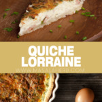 French Quiché Lorraine Recipe pin picture