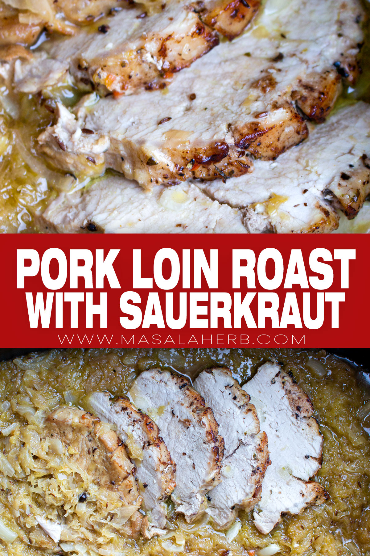 Pork Loin Roast with Sauerkraut Recipe pin picture