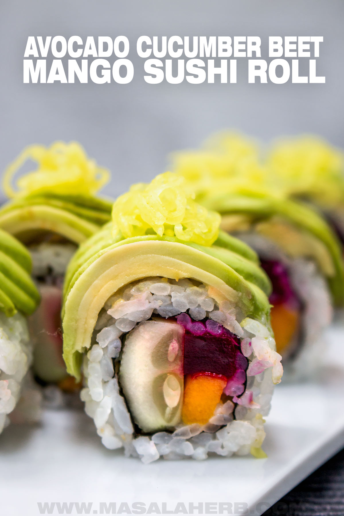 Avocado Cucumber Beet Mango Sushi Roll Recipe pin cover