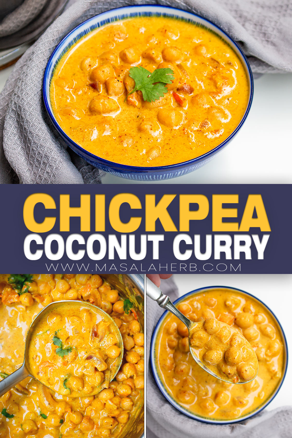 Creamy Coconut Chickpea Curry Recipe pin image