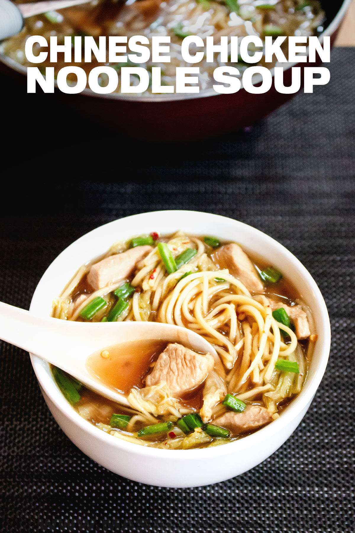 Chinese Chicken Noodle Soup Recipe cover image