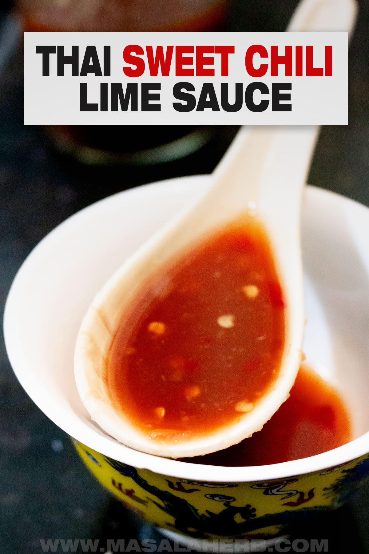 Thai Sweet Chili Lime Sauce Recipe pin cover