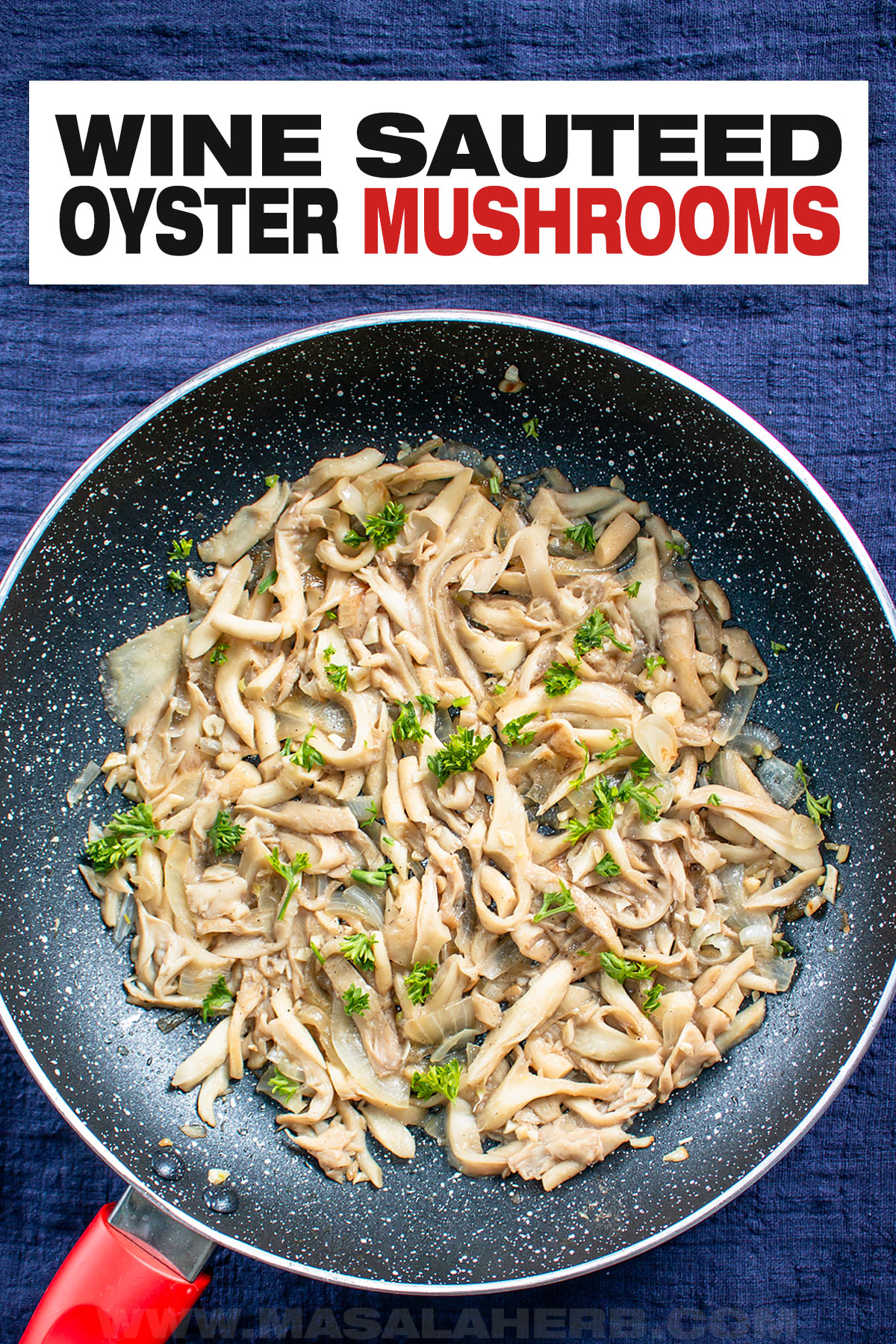 White Wine Sautéed Oyster Mushrooms Recipe cover image
