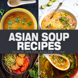 Asian Soup Recipes to get inspired!