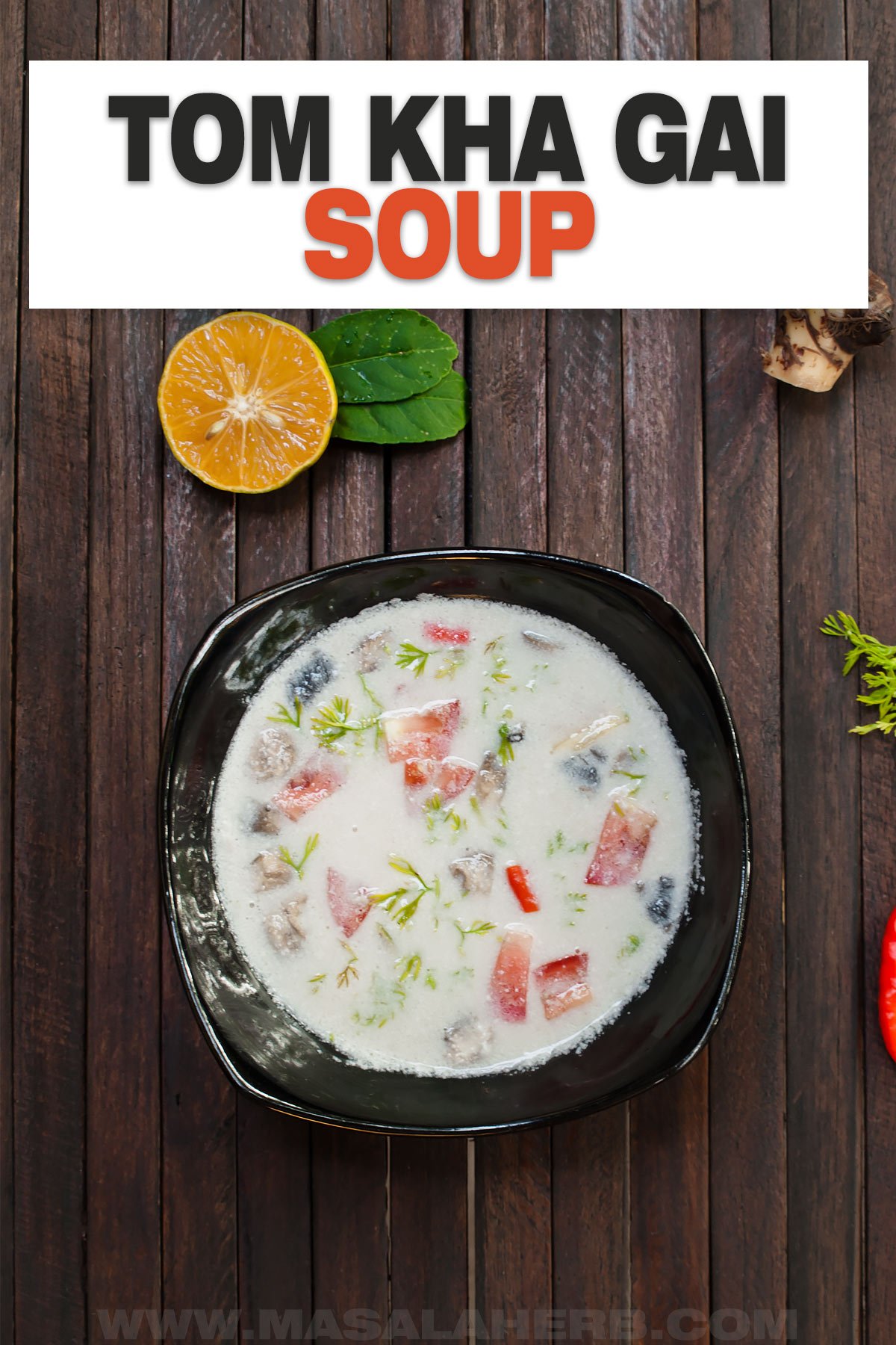 Tom Kha Gai Soup with fresh Ingredients cover image