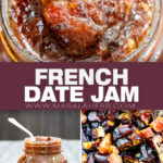 French Date Jam Recipe pin picture