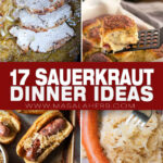 17 Sauerkraut Dinners You Haven’t Tried Yet