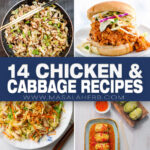 14 Chicken and Cabbage Recipes