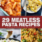 29+ Meatless Pasta Dinner Recipes pin