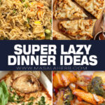 Super Lazy Dinner Ideas for Rock-Bottom Energy Days cover