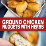 Ground Chicken Nuggets with Herbs pin