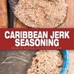 Caribbean Jerk Seasoning Recipe pin