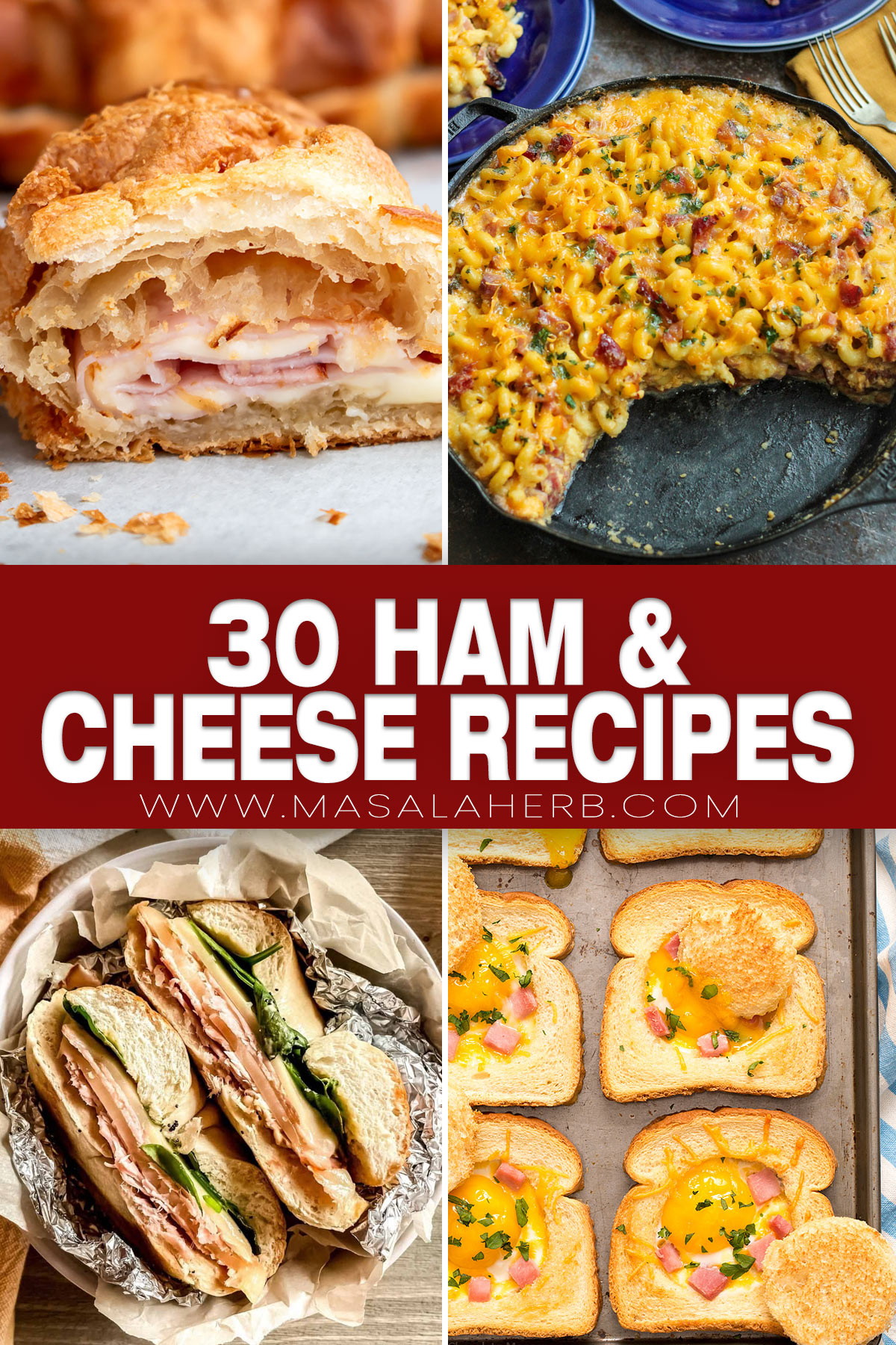 30 Delightful Ham and Cheese Recipes cover
