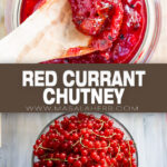 Red Currant Chutney Recipe pin
