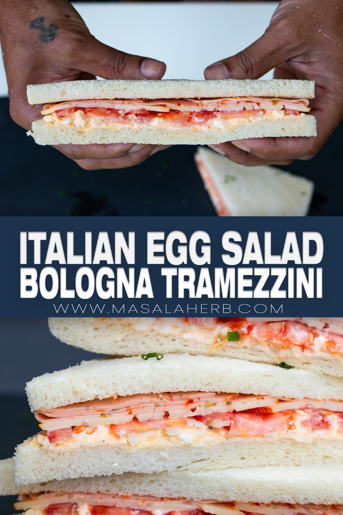 Egg Salad Tomato Cheese Bologna Tramezzini pin
