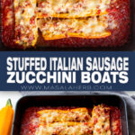 Stuffed Italian Sausage Zucchini Boats pin
