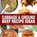 Cabbage and Ground Beef Meals That Always Hit the Spot pin