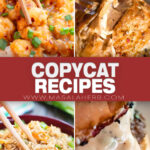 +20 Copycat Restaurant Recipes