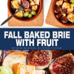 Fall Baked Brie with Fruit Recipe pin