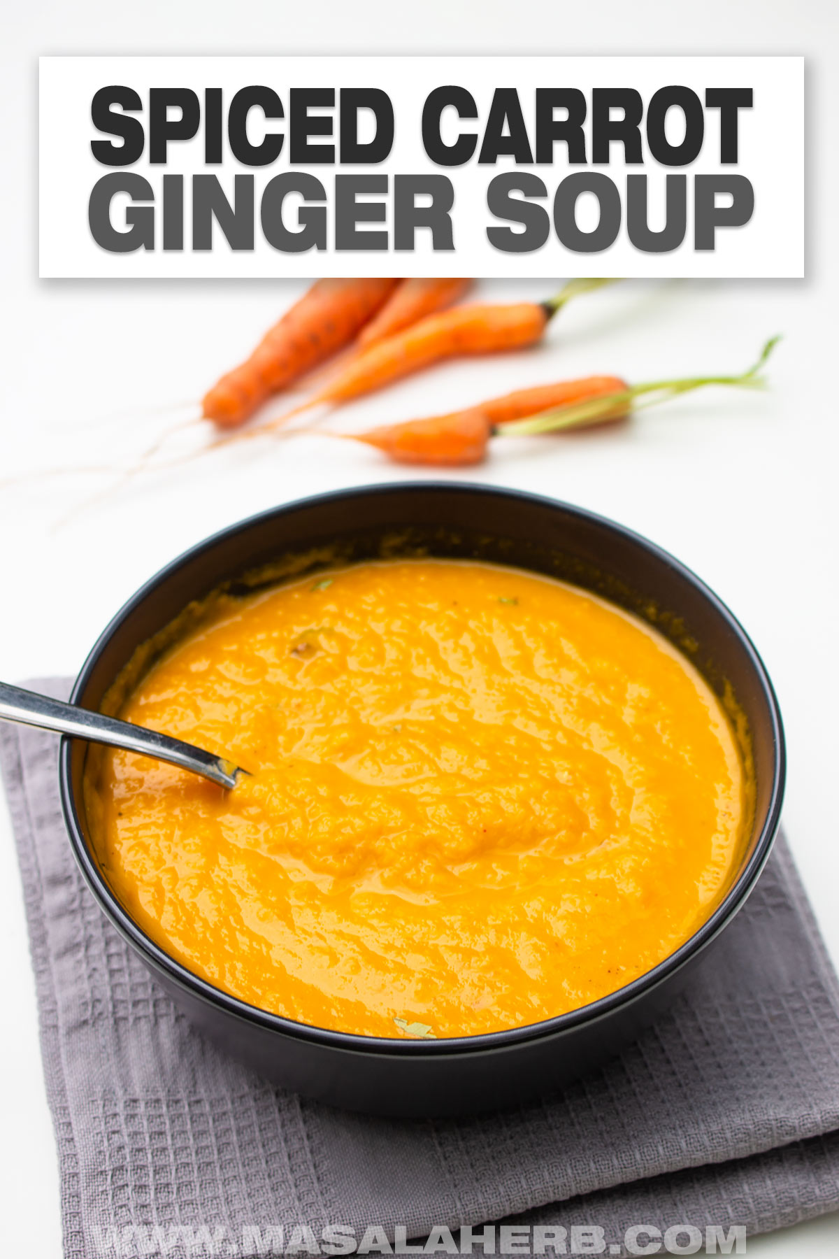 Spiced Carrot Ginger Soup Recipe cover