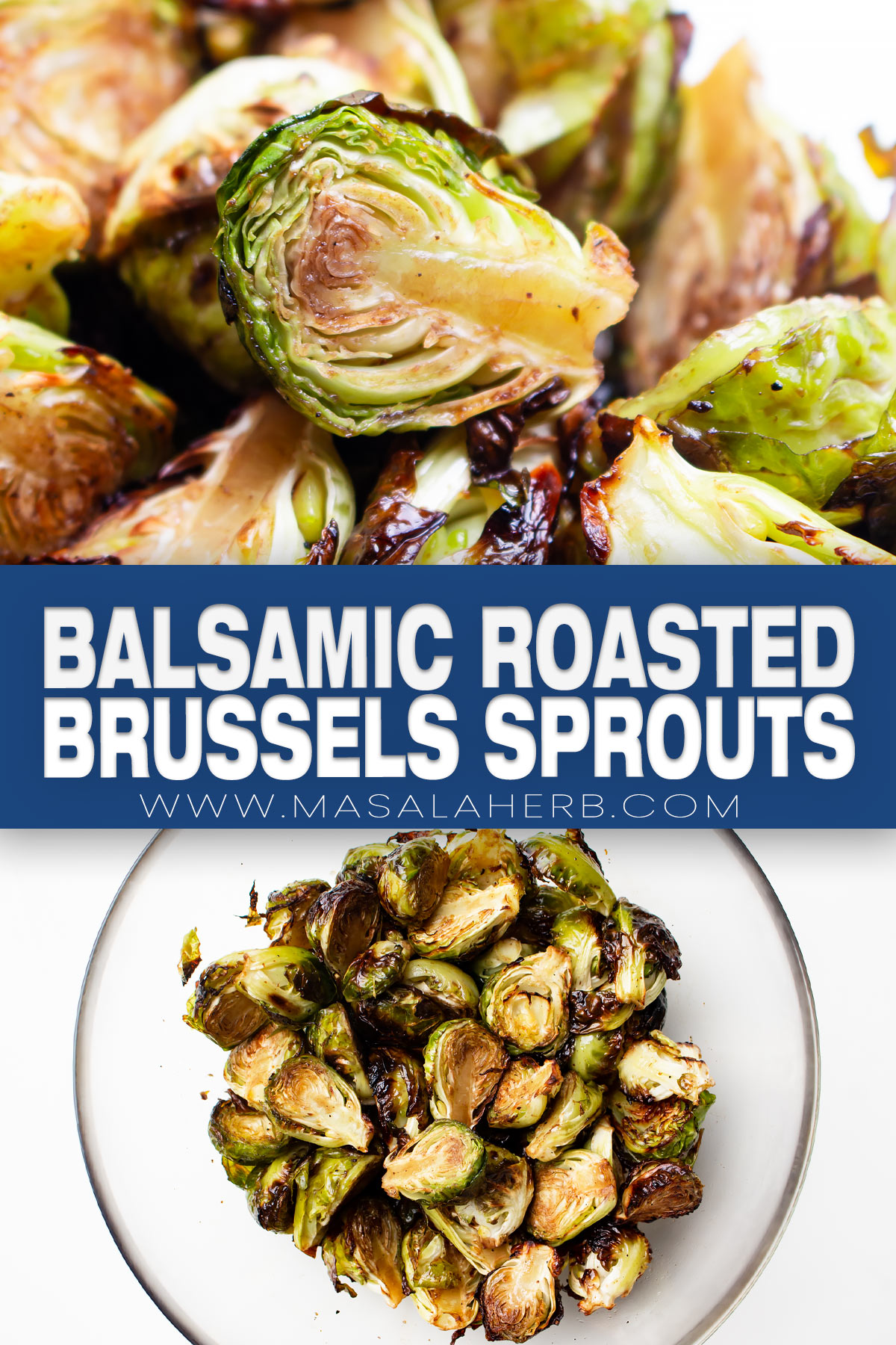Balsamic Roasted Brussels Sprouts Recipe pin