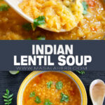 Indian Lentil Soup Recipe pin