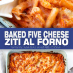 Baked Five Cheese Ziti al Forno Recipe pin