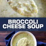 Broccoli Cheese Soup pin