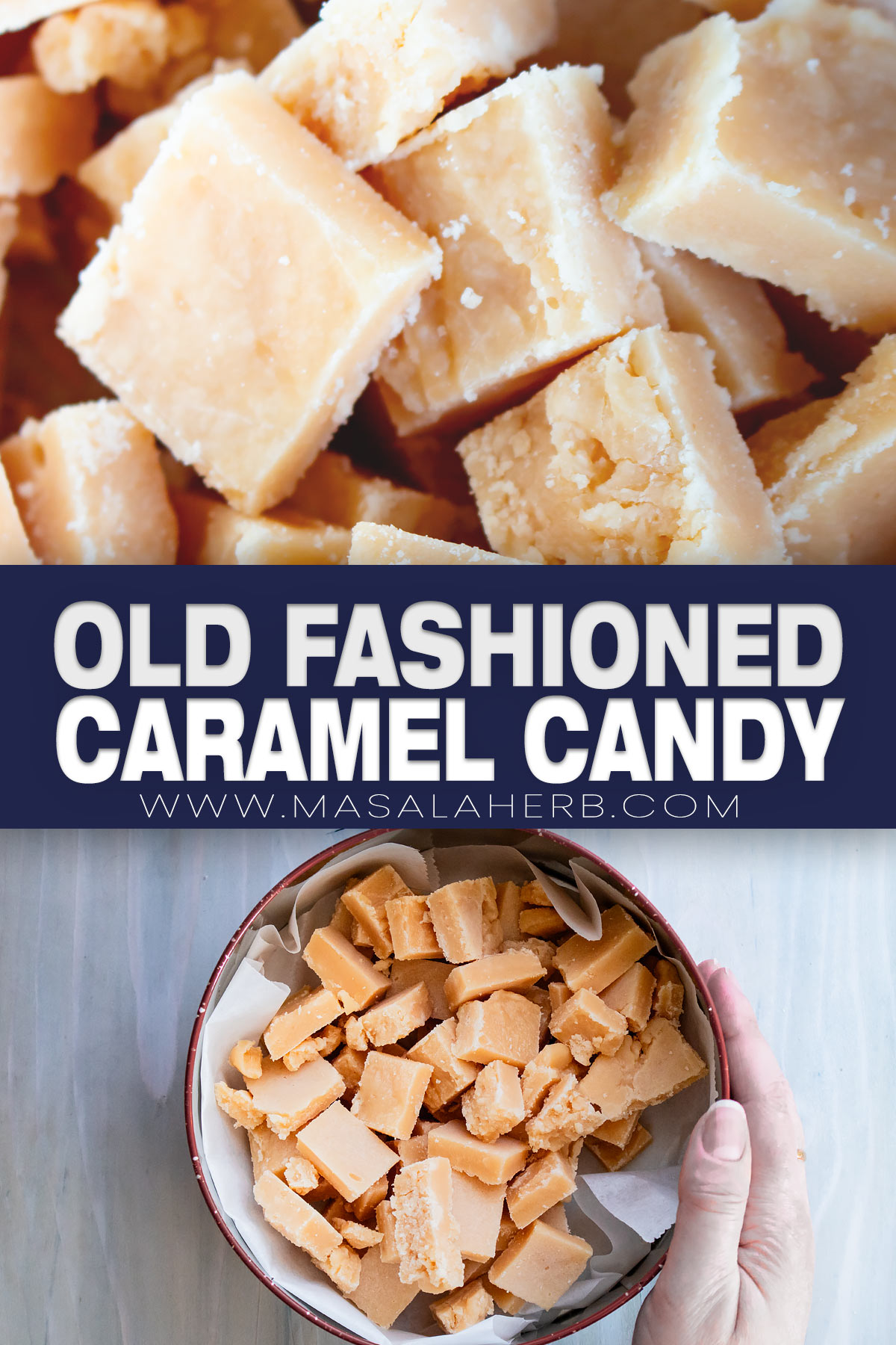 Old Fashioned Caramel Candy Recipe pin