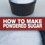How to Make Powdered Sugar pin