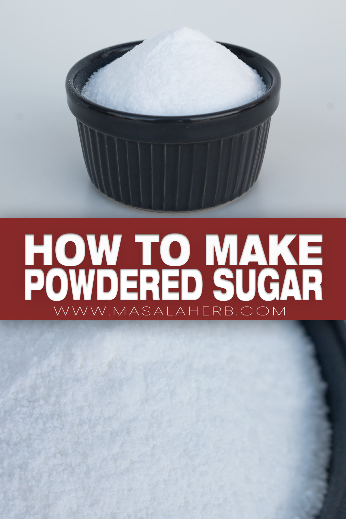 How to Make Powdered Sugar pin