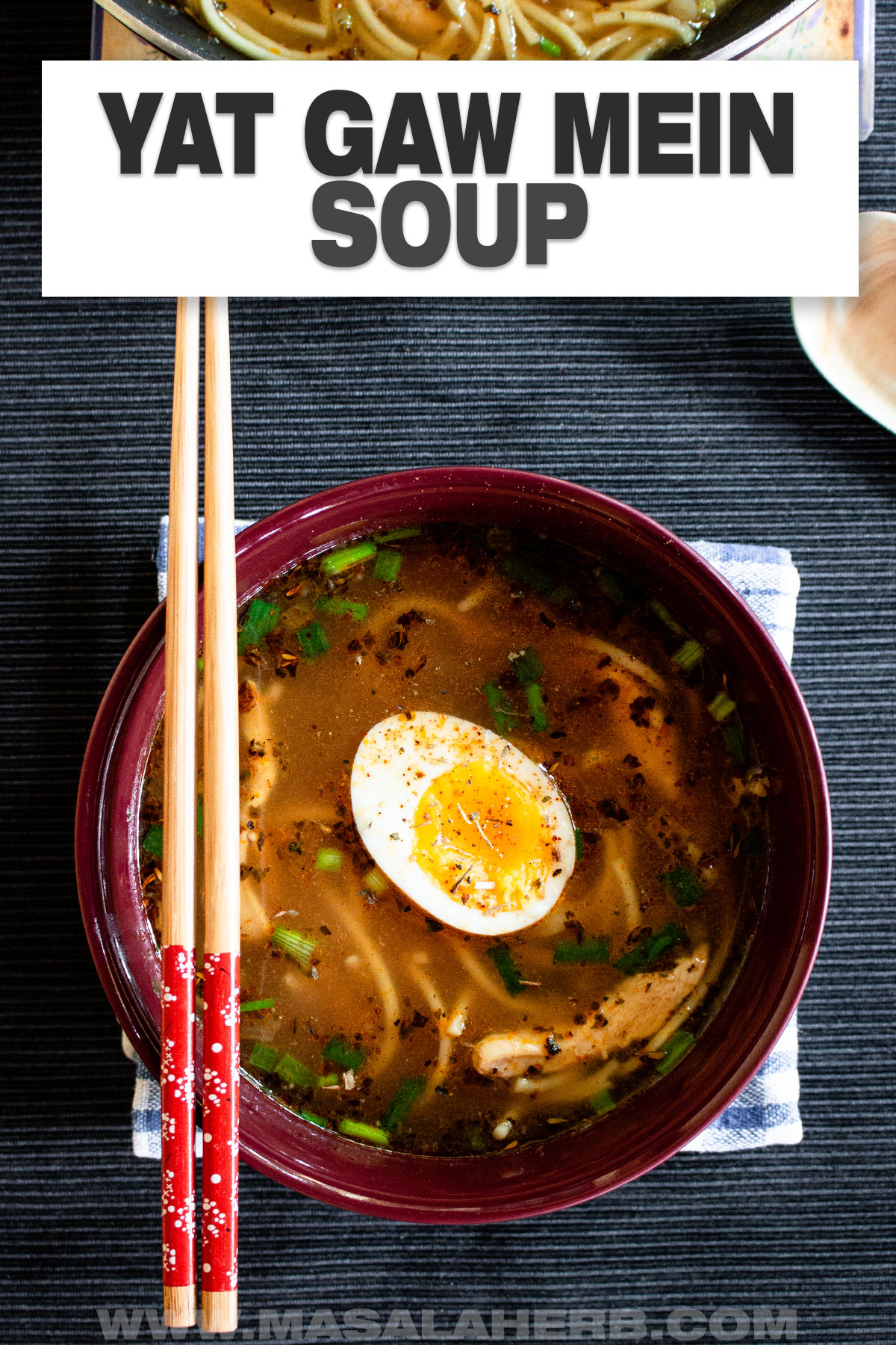 Yat Gaw Mein Soup with Chicken (Yakamein) cover