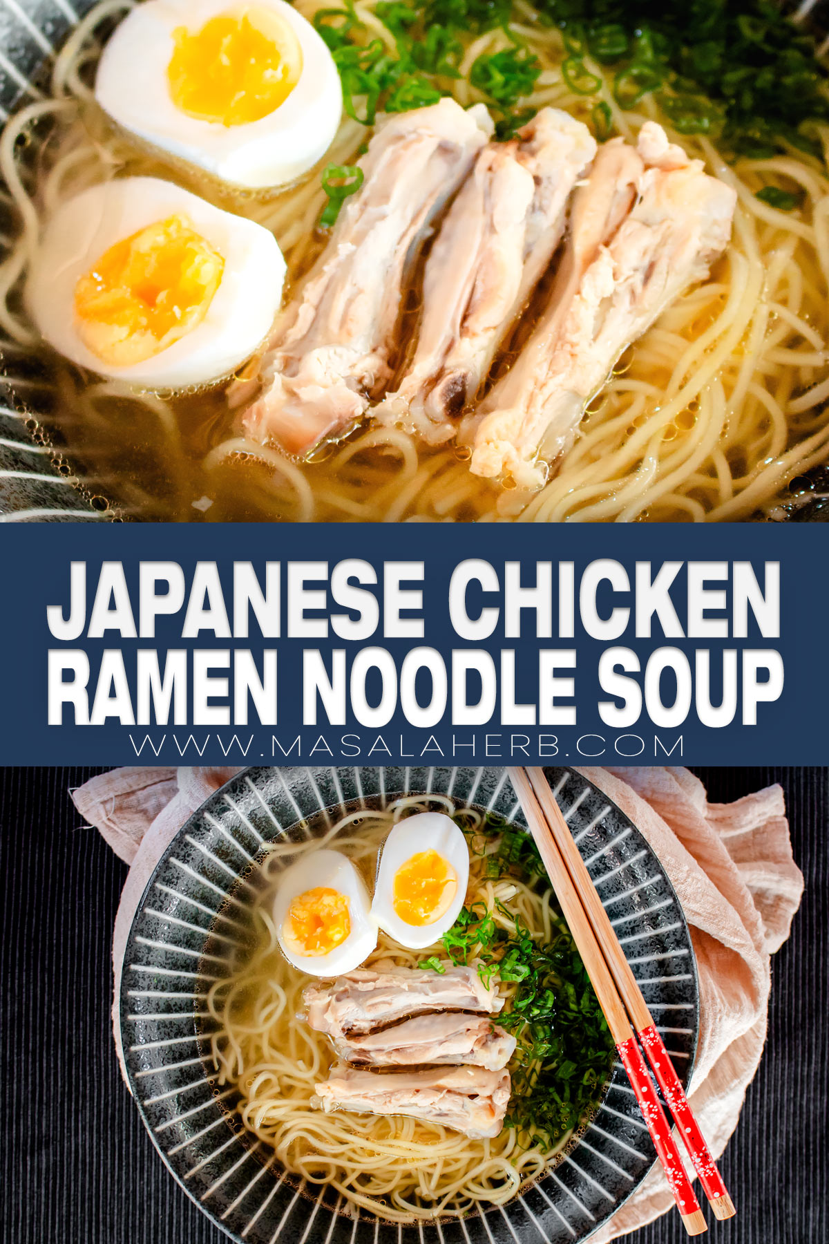 Japanese Chicken Ramen Noodle Soup Recipe pin