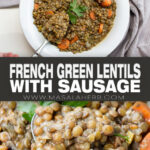 French Green Lentils with Sausage (Puy Lentils) pin