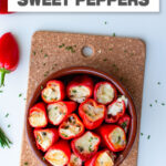 Mini Brie Stuffed Sweet Peppers Recipe cover