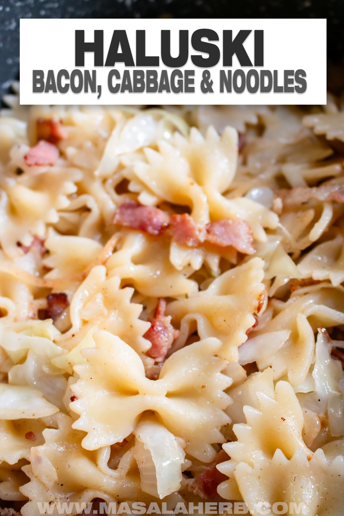 Haluski Bacon, Cabbage and Noodles cover