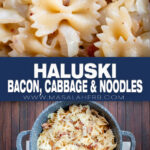 Haluski Bacon, Cabbage and Noodles pin