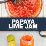 3 Ingredient Papaya Lime Jam Recipe pin