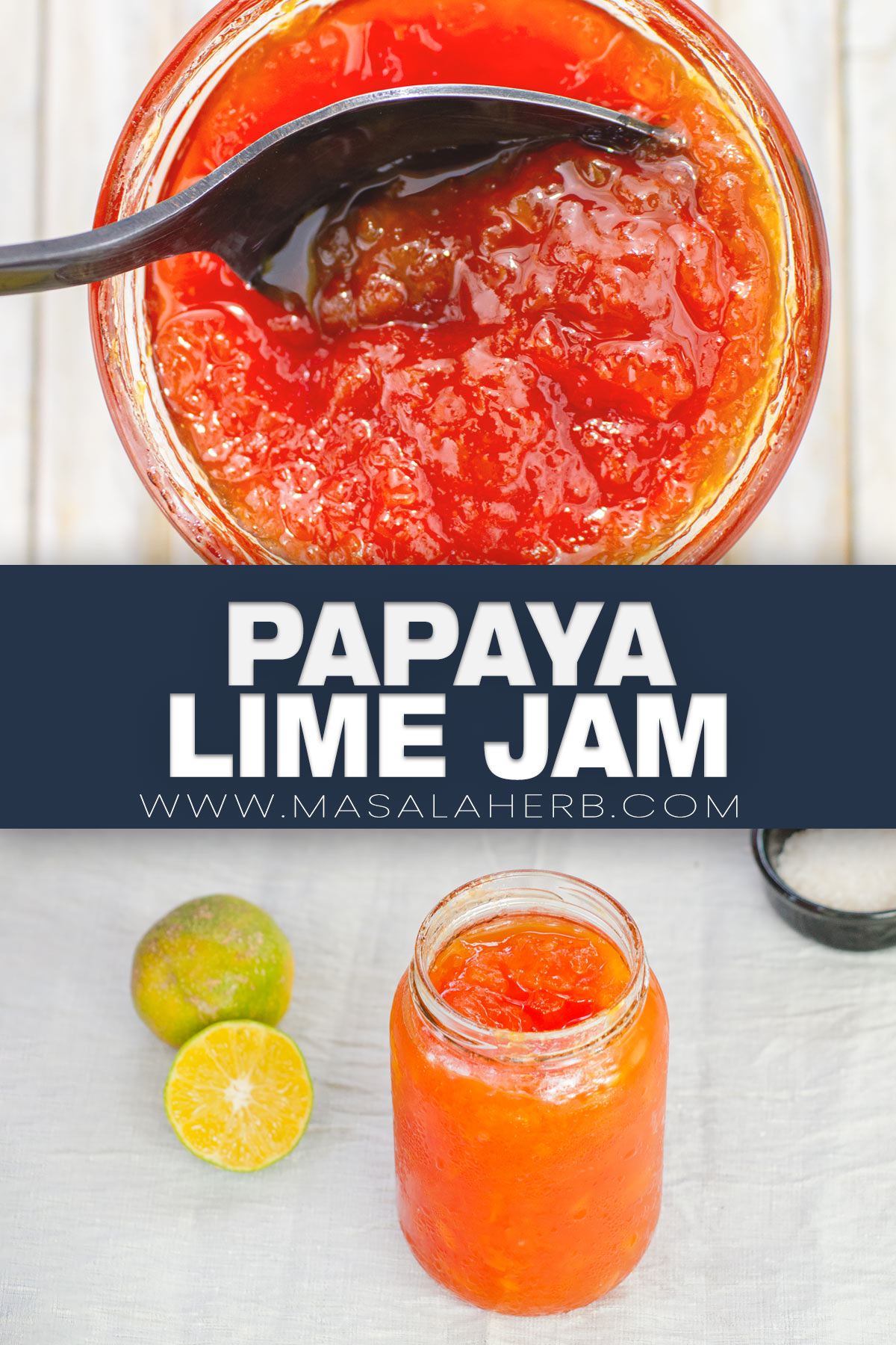 3 Ingredient Papaya Lime Jam Recipe pin